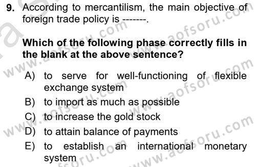 Foreign Trade Dersi Ara Sınavı Deneme Sınav Soruları 9. Soru