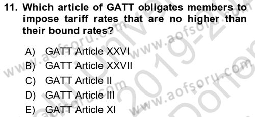 Foreign Trade Dersi 2019 - 2020 Yılı (Final) Dönem Sonu Sınav Soruları 11. Soru