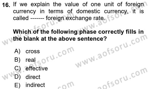 Foreign Trade Dersi 2019 - 2020 Yılı (Final) Dönem Sonu Sınav Soruları 16. Soru