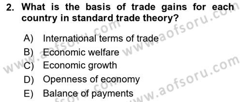 Foreign Trade Dersi 2020 - 2021 Yılı Yaz Okulu Sınavı 2. Soru