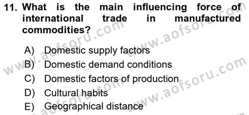 Foreign Trade Dersi 2021 - 2022 Yılı (Vize) Ara Sınav Soruları 11. Soru