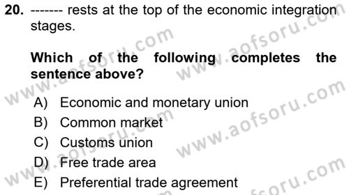 Foreign Trade Dersi 2021 - 2022 Yılı (Final) Dönem Sonu Sınav Soruları 20. Soru