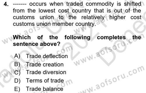 Foreign Trade Dersi 2021 - 2022 Yılı (Final) Dönem Sonu Sınav Soruları 4. Soru