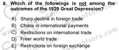 Foreign Trade Dersi 2021 - 2022 Yılı (Final) Dönem Sonu Sınav Soruları 8. Soru