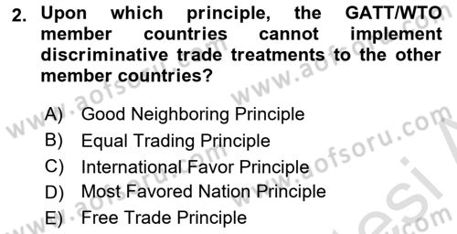 Foreign Trade Dersi 2021 - 2022 Yılı Yaz Okulu Sınavı 2. Soru