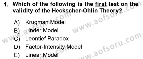 Foreign Trade Dersi Ara Sınavı Deneme Sınav Soruları 1. Soru