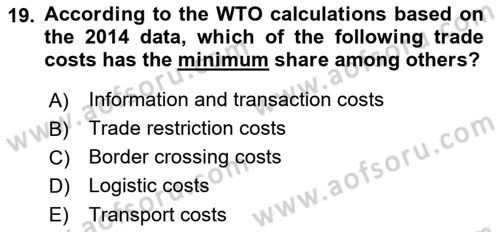 Foreign Trade Dersi Ara Sınavı Deneme Sınav Soruları 19. Soru