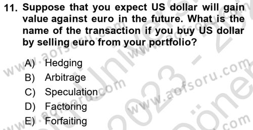 Foreign Trade Dersi 2023 - 2024 Yılı (Final) Dönem Sonu Sınav Soruları 11. Soru