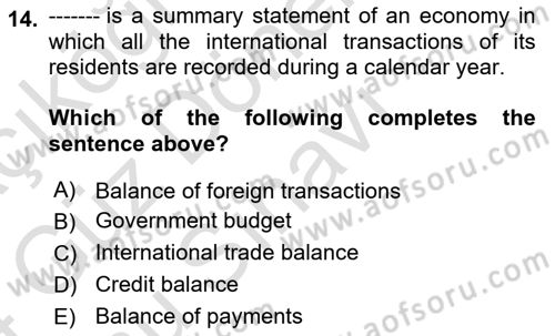 Foreign Trade Dersi 2023 - 2024 Yılı (Final) Dönem Sonu Sınav Soruları 14. Soru