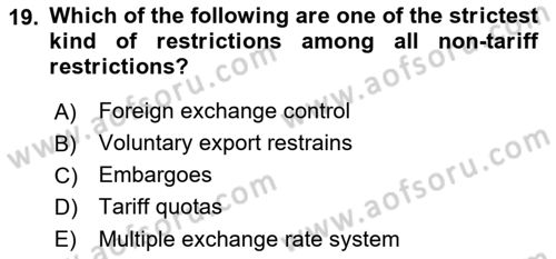 Foreign Trade Dersi 2023 - 2024 Yılı (Final) Dönem Sonu Sınav Soruları 19. Soru