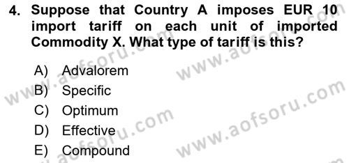 Foreign Trade Dersi 2023 - 2024 Yılı (Final) Dönem Sonu Sınav Soruları 4. Soru