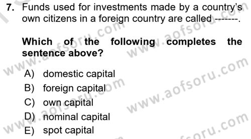 Foreign Trade Dersi 2023 - 2024 Yılı (Final) Dönem Sonu Sınav Soruları 7. Soru