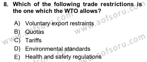 Foreign Trade Dersi 2023 - 2024 Yılı (Final) Dönem Sonu Sınav Soruları 8. Soru
