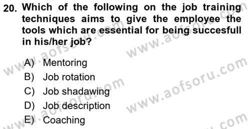 Human Resource Management Dersi 2021 - 2022 Yılı (Vize) Ara Sınav Soruları 20. Soru