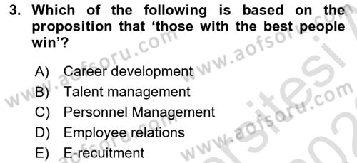 Human Resource Management Dersi 2021 - 2022 Yılı (Vize) Ara Sınav Soruları 3. Soru