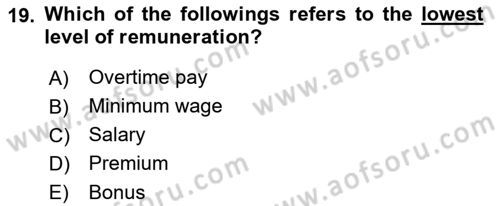 Human Resource Management Dersi 2021 - 2022 Yılı (Final) Dönem Sonu Sınav Soruları 19. Soru