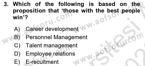 Human Resource Management Dersi 2021 - 2022 Yılı Yaz Okulu Sınav Soruları 3. Soru