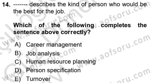 Human Resource Management Dersi 2022 - 2023 Yılı (Vize) Ara Sınav Soruları 14. Soru