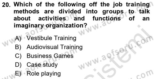 Human Resource Management Dersi 2022 - 2023 Yılı (Vize) Ara Sınav Soruları 20. Soru