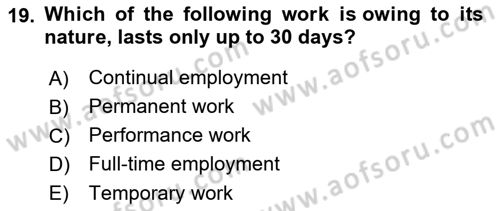 Human Resource Management Dersi 2022 - 2023 Yılı (Final) Dönem Sonu Sınav Soruları 19. Soru