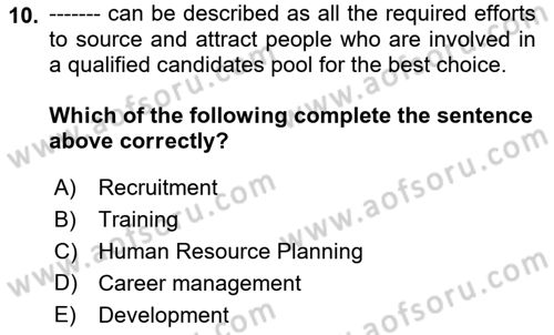 Human Resource Management Dersi 2023 - 2024 Yılı (Vize) Ara Sınav Soruları 10. Soru