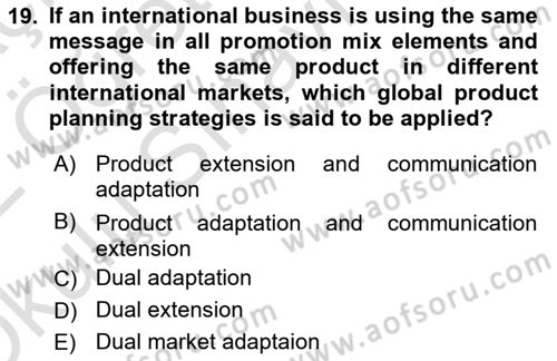 International Business Dersi 2021 - 2022 Yılı Yaz Okulu Sınav Soruları 19. Soru