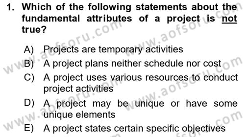 Project Management Dersi 2020 - 2021 Yılı Yaz Okulu Sınav Soruları 1. Soru