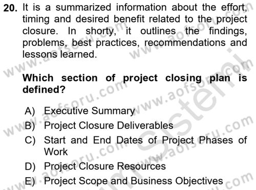 Project Management Dersi 2020 - 2021 Yılı Yaz Okulu Sınav Soruları 20. Soru