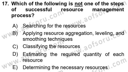Project Management Dersi 2021 - 2022 Yılı (Vize) Ara Sınav Soruları 17. Soru