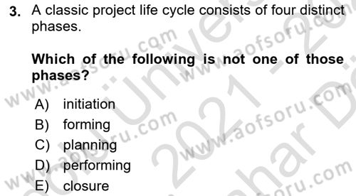Project Management Dersi 2021 - 2022 Yılı (Vize) Ara Sınav Soruları 3. Soru