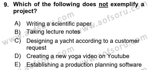 Project Management Dersi 2021 - 2022 Yılı (Vize) Ara Sınav Soruları 9. Soru