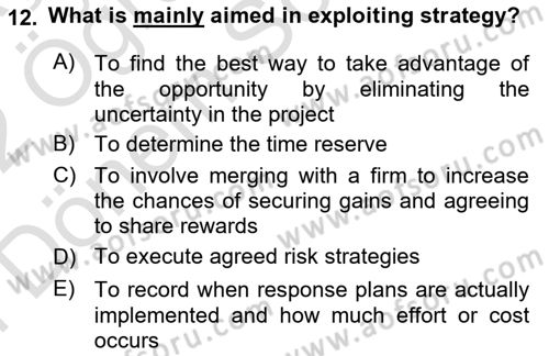Project Management Dersi 2021 - 2022 Yılı (Final) Dönem Sonu Sınav Soruları 12. Soru