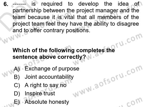 Project Management Dersi 2021 - 2022 Yılı (Final) Dönem Sonu Sınav Soruları 6. Soru
