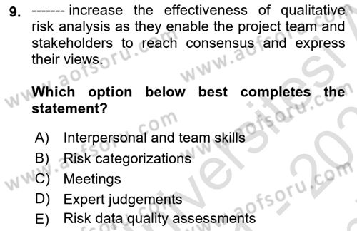 Project Management Dersi 2021 - 2022 Yılı (Final) Dönem Sonu Sınav Soruları 9. Soru