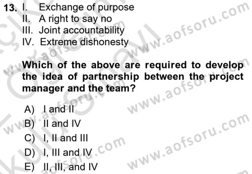 Project Management Dersi 2021 - 2022 Yılı Yaz Okulu Sınav Soruları 13. Soru