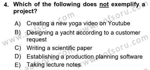 Project Management Dersi 2021 - 2022 Yılı Yaz Okulu Sınav Soruları 4. Soru