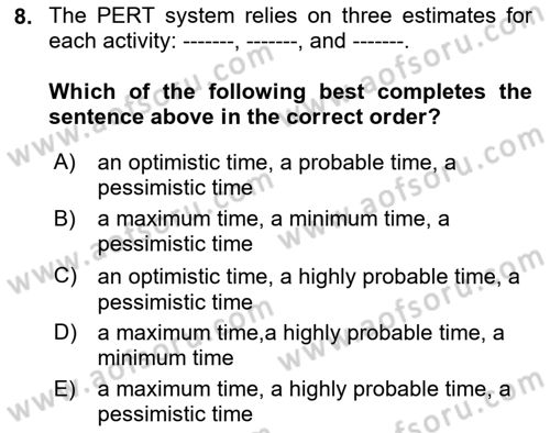 Project Management Dersi 2021 - 2022 Yılı Yaz Okulu Sınav Soruları 8. Soru
