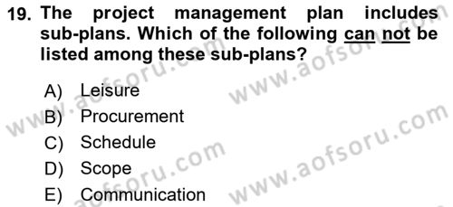 Project Management Dersi 2022 - 2023 Yılı Yaz Okulu Sınav Soruları 19. Soru
