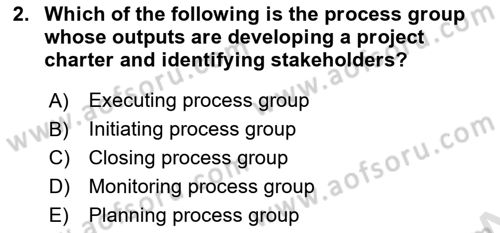 Project Management Dersi 2022 - 2023 Yılı Yaz Okulu Sınav Soruları 2. Soru