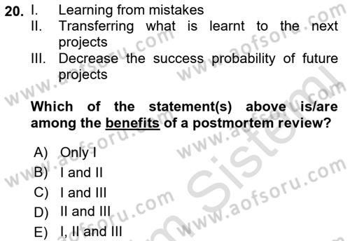 Project Management Dersi 2022 - 2023 Yılı Yaz Okulu Sınav Soruları 20. Soru