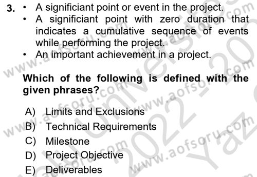 Project Management Dersi 2022 - 2023 Yılı Yaz Okulu Sınav Soruları 3. Soru
