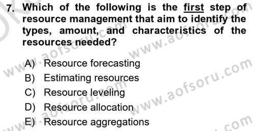 Project Management Dersi 2022 - 2023 Yılı Yaz Okulu Sınav Soruları 7. Soru