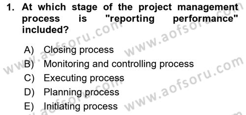 Project Management Dersi 2023 - 2024 Yılı (Vize) Ara Sınav Soruları 1. Soru