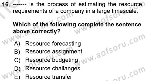 Project Management Dersi 2023 - 2024 Yılı (Vize) Ara Sınav Soruları 16. Soru