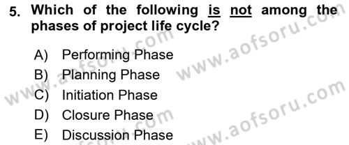 Project Management Dersi 2023 - 2024 Yılı (Vize) Ara Sınav Soruları 5. Soru