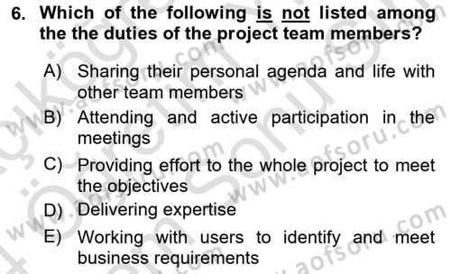 Project Management Dersi 2023 - 2024 Yılı (Final) Dönem Sonu Sınav Soruları 6. Soru