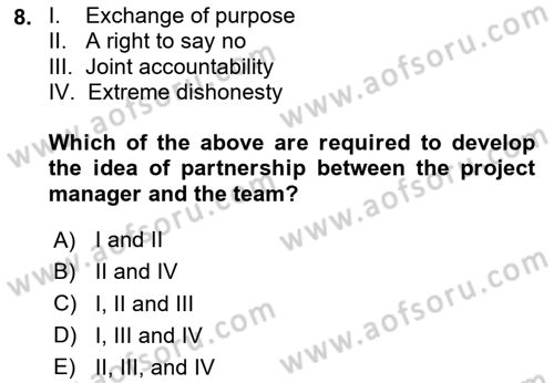 Project Management Dersi 2023 - 2024 Yılı (Final) Dönem Sonu Sınav Soruları 8. Soru