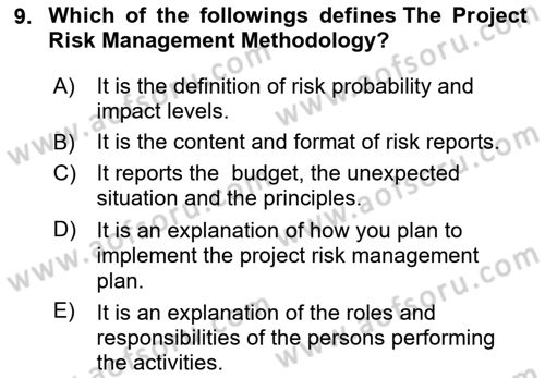 Project Management Dersi 2023 - 2024 Yılı (Final) Dönem Sonu Sınav Soruları 9. Soru