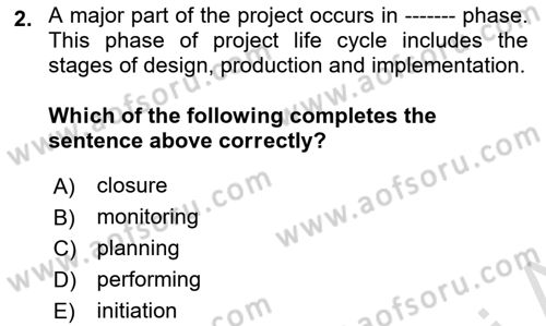 Project Management Dersi 2023 - 2024 Yılı Yaz Okulu Sınav Soruları 2. Soru