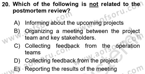 Project Management Dersi 2023 - 2024 Yılı Yaz Okulu Sınav Soruları 20. Soru